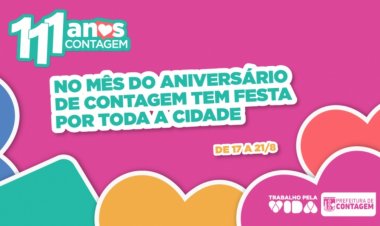 111 anos de Contagem: diversas atrações marcam as comemorações a partir desta quarta-feira (17/8)