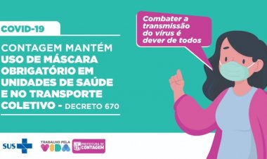 Contagem enfatiza importância do uso obrigatório de máscara em equipamentos de saúde e no transporte coletivo